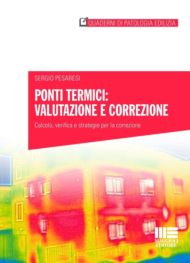 Come correggere i ponti termici? Le tre strategie da seguire