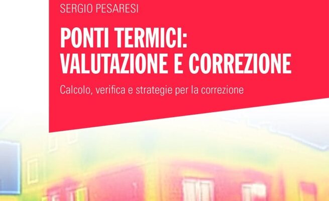 Come correggere i ponti termici? Le tre strategie da seguire