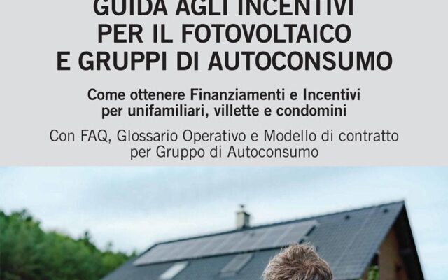 CER e autoconsumo: pubblicato il Decreto Corrispettivi