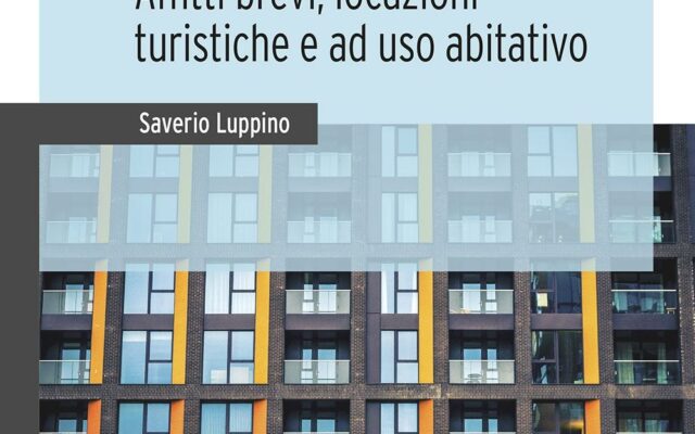 Casa vacanze in condominio: i vincoli del regolamento di condominio