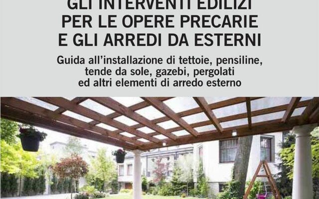 Pergotenda liberamente installabile o nuova costruzione? Due recenti casi concreti