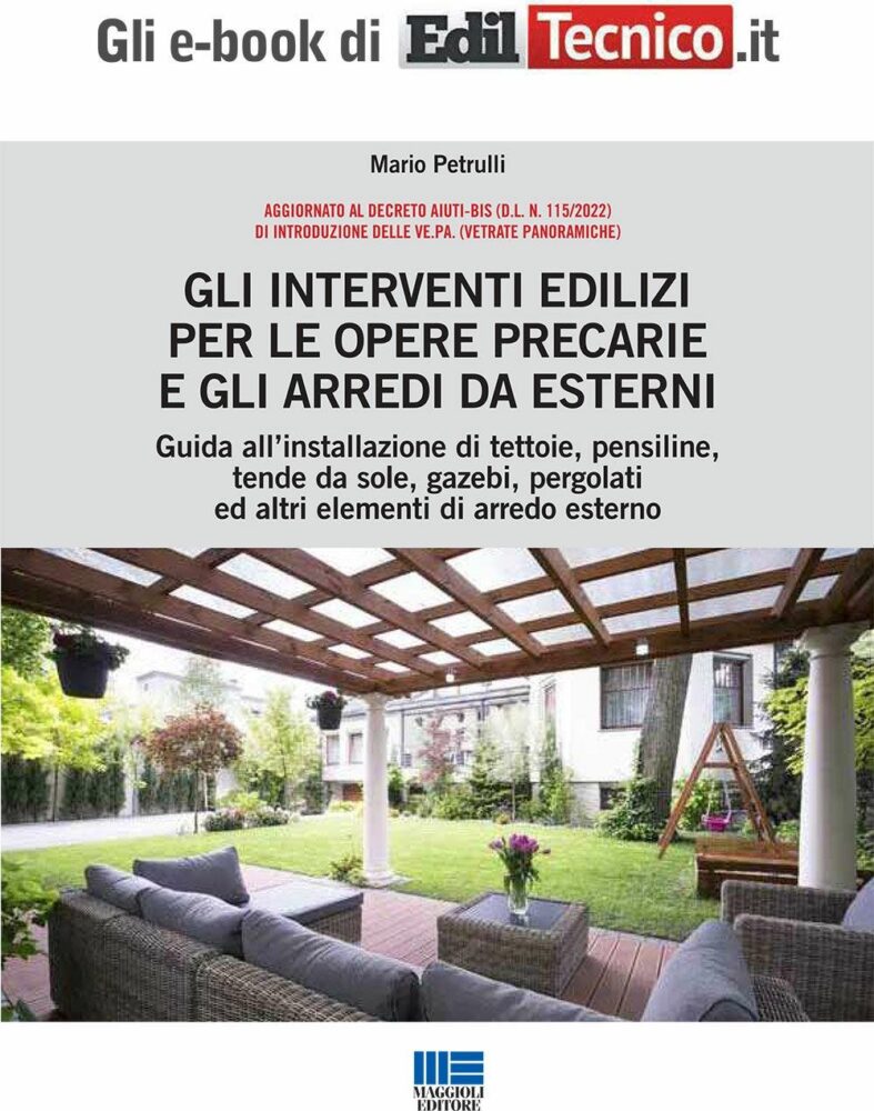 Pergotenda liberamente installabile o nuova costruzione? Due recenti casi concreti