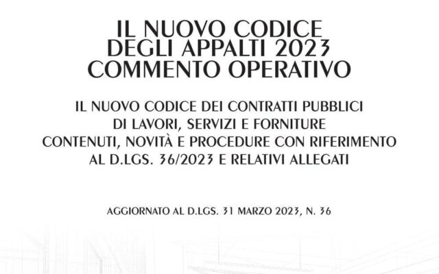 Codice degli appalti pubblici: correttivo approvato dal Consiglio dei Ministri